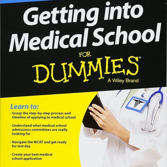 کتاب ورود به دانشکده پزشکی Getting into Medical School For Dummies