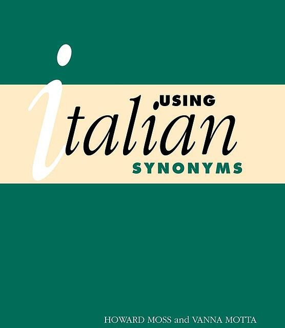 کتاب مترادف های ایتالیایی Using Italian Synonyms