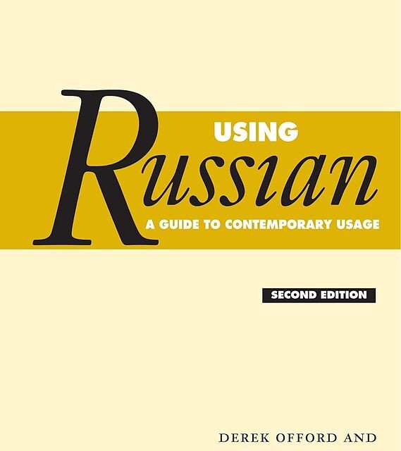 کتاب روسی Using Russian A Guide to Contemporary Usage