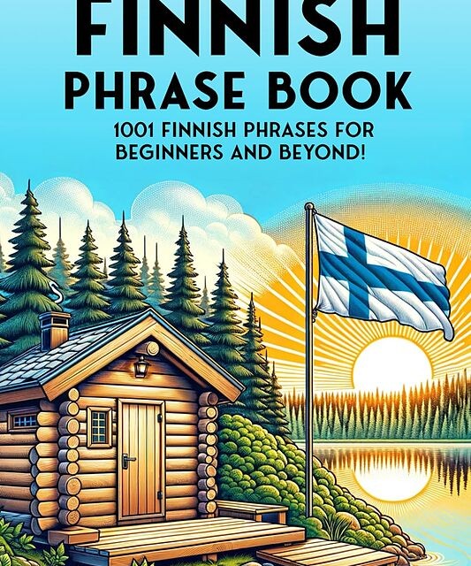 کتاب جملات فنلاندی The Ultimate Finnish Phrase Book 1001 Finnish Phrases for Beginners and Beyond