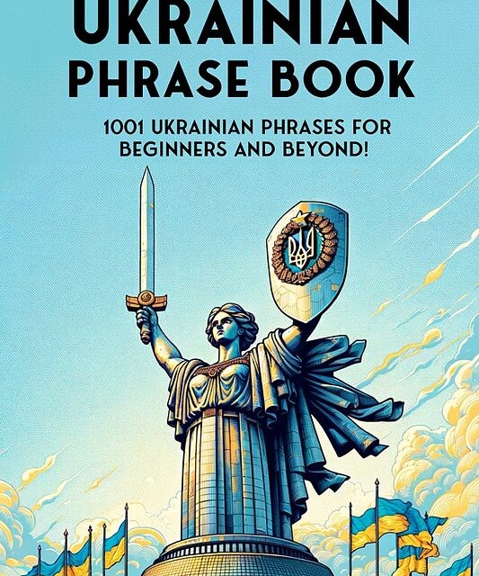 کتاب جملات اکراینی The Ultimate Ukrainian Phrase Book 1001 Ukrainian Phrases for Beginners and Beyond