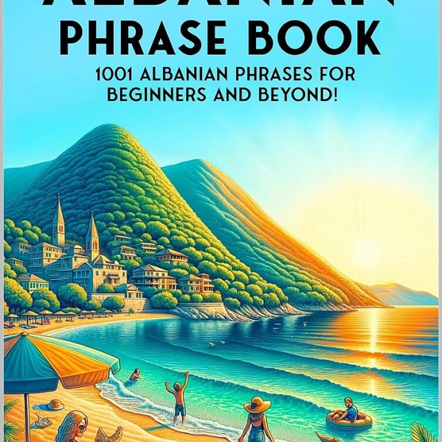 کتاب جملات آلبانیایی The Ultimate Albanian Phrase Book 1001 Albanian Phrases for Beginners and Beyond