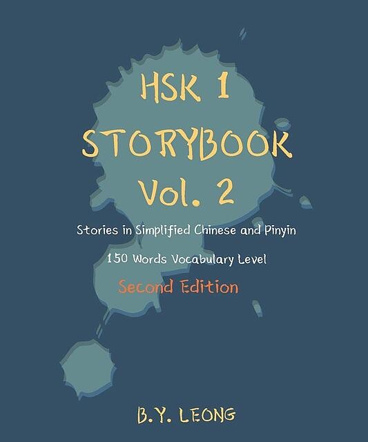 کتاب داستان سطح HSK یک HSK 1 Storybook Vol 2 (2nd Edition) Stories in Simplified Chinese and Pinyin, 150 Word Vocabulary Level