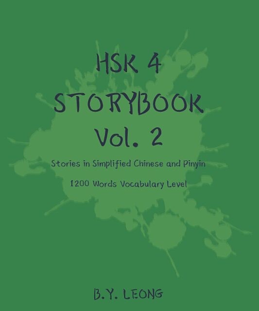 کتاب داستان سطح HSK چهار HSK 4 Storybook Vol 2 Stories in Simplified Chinese and Pinyin, 1200 Word Vocabulary Level