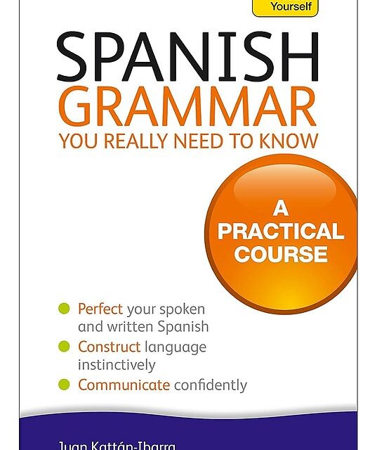 کتاب اسپانیایی Spanish Grammar You Really Need To Know