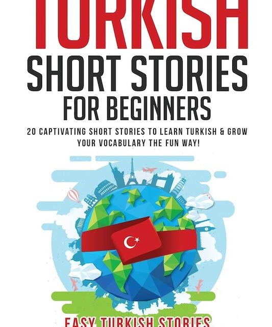 کتاب داستان های مقدماتی ترکی استانبولی Short Stories in Turkish for Beginners