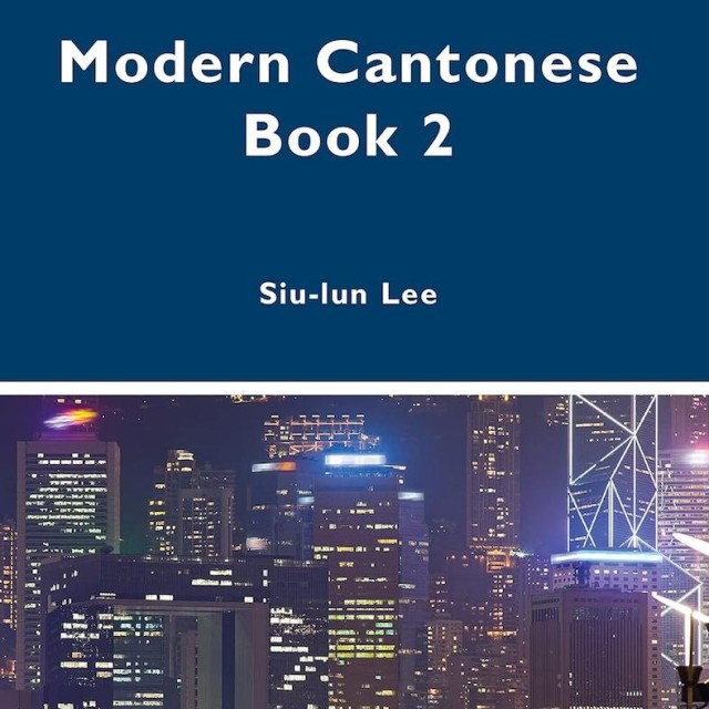 کتاب چینی کانتونی Modern Cantonese 1 A textbook for global learners