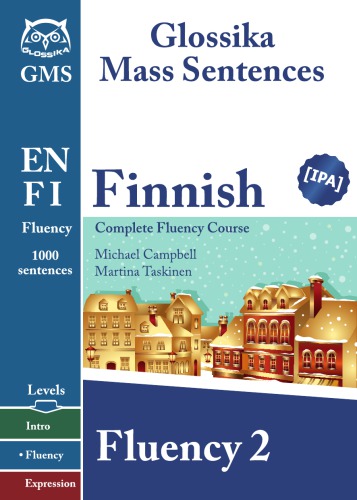 کتاب مکالمه فنلاندی Glossika Mass Sentences Finnish Fluency 1