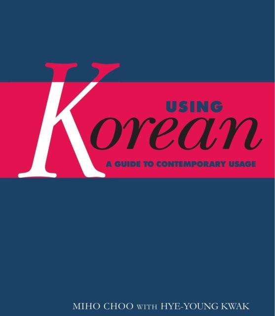 کتاب کره ای Using Korean A Guide to Contemporary Usage
