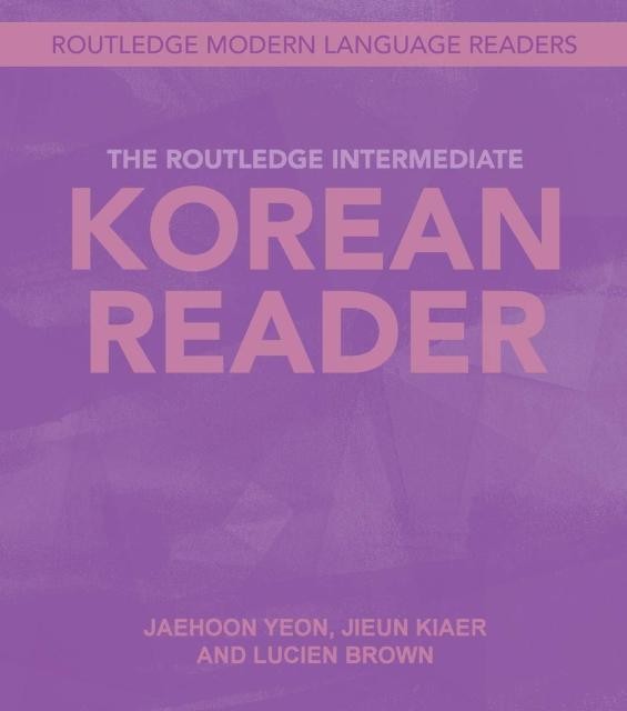 کتاب آموزش خواندن متون پیشرفته کره ای The Routledge Intermediate Korean Reader