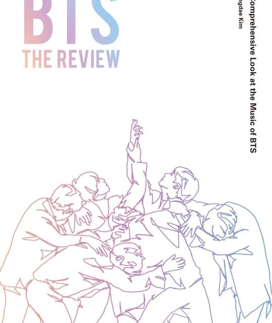 خرید کتاب بی تی اس BTS The Review A Comprehensive Look at the Music of BTS (بررسی آهنگ های بی تی اس)