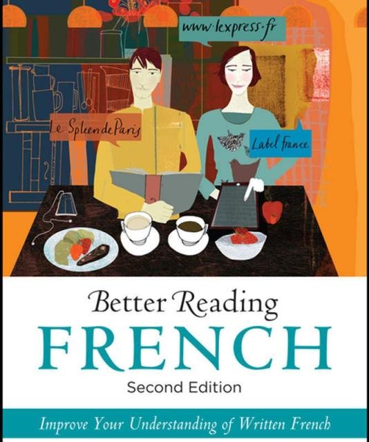 خرید کتاب ریدینگ پیشرفته فرانسه Better Reading French 2nd Edition