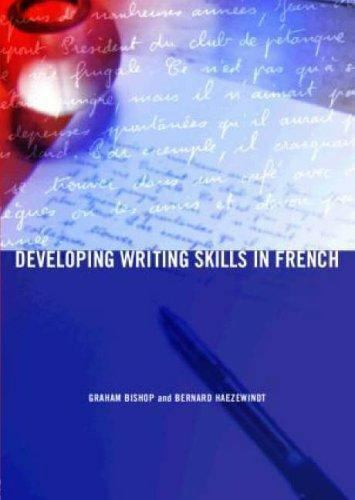 کتاب تقویت مهارت نوشتاری فرانسه Developing Writing Skills in French