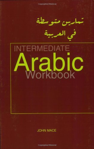 کتاب عربی اینترمدیت عربیک ورک بوک Intermediate Arabic Workbook