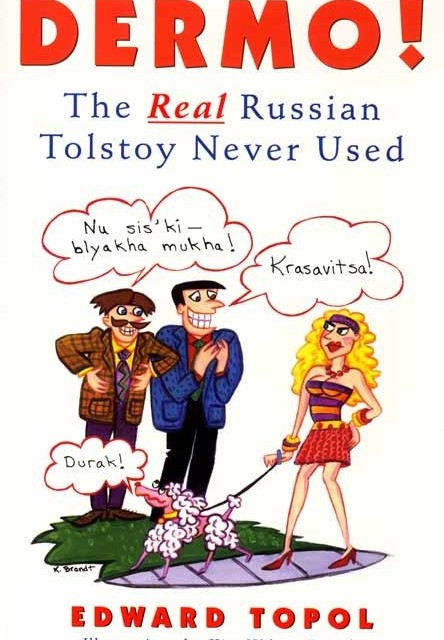 خرید کتاب روسی Dermo The Real Russian Tolstoy Never Used