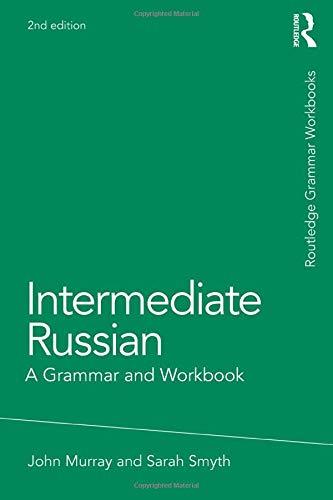 کتاب آموزش روسی سطح متوسط Intermediate Russian A Grammar and Workbook