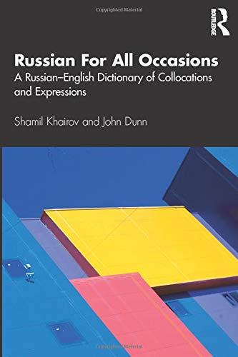 خرید کتاب روسی Russian For All Occasions A Russian-English Dictionary of Collocations and Expressions