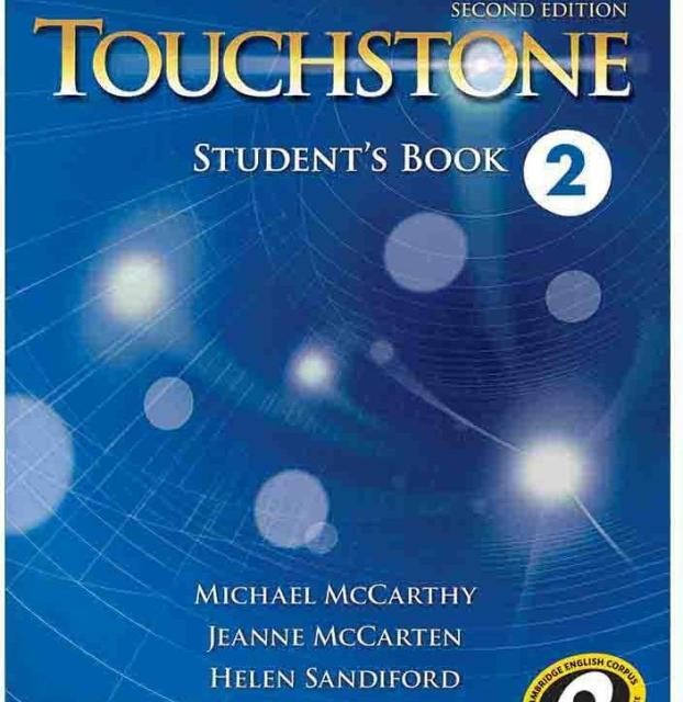 کتاب تاچ استون ویرایش دوم Touchstone 2 (کتاب دانش آموز کتاب کار و فایل صوتی)