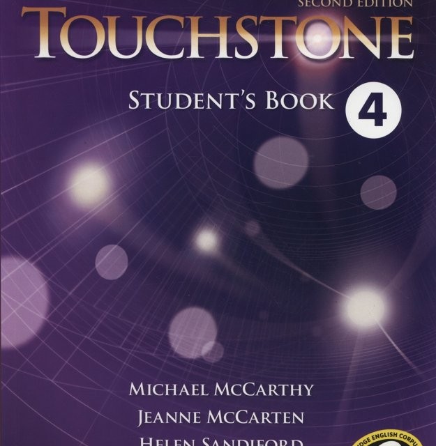 کتاب تاچ استون ویرایش دوم Touchstone 4 (کتاب دانش آموز کتاب کار و فایل صوتی)