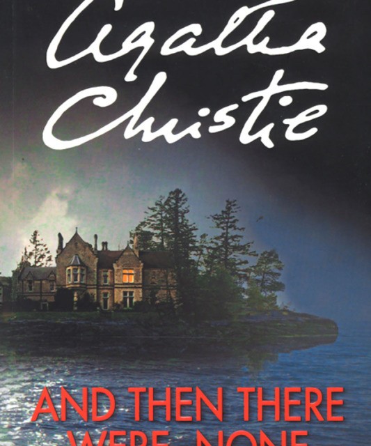 کتاب And Then There Were None رمان انگلیسی و سپس هیچکس نبود اثر آگاتا کریستی Agatha Christie