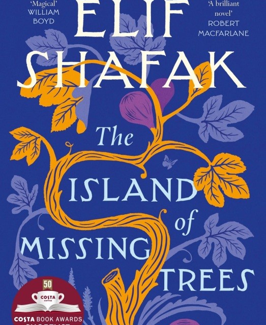 خرید کتاب The Island of Missing Trees رمان جزیره درختان گمشده انگلیسی اثر الیف شافاک Elif Shafak
