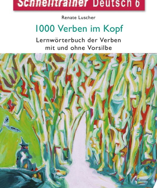 1000 فعل پرکاربرد آلمانی Schnelltrainer Deutsch 1000 Verben Im Kopf