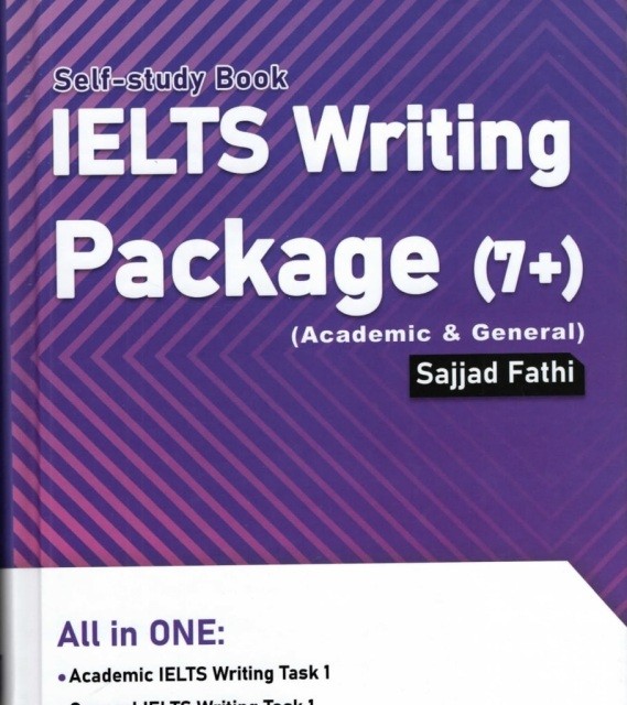 کتاب انگلیسی IELTS Writing Package 7+ Academic - General کتاب آیلتس رایتینگ پکیج