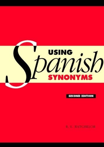 کتاب آموزش اسپانیایی Using Spanish Synonyms