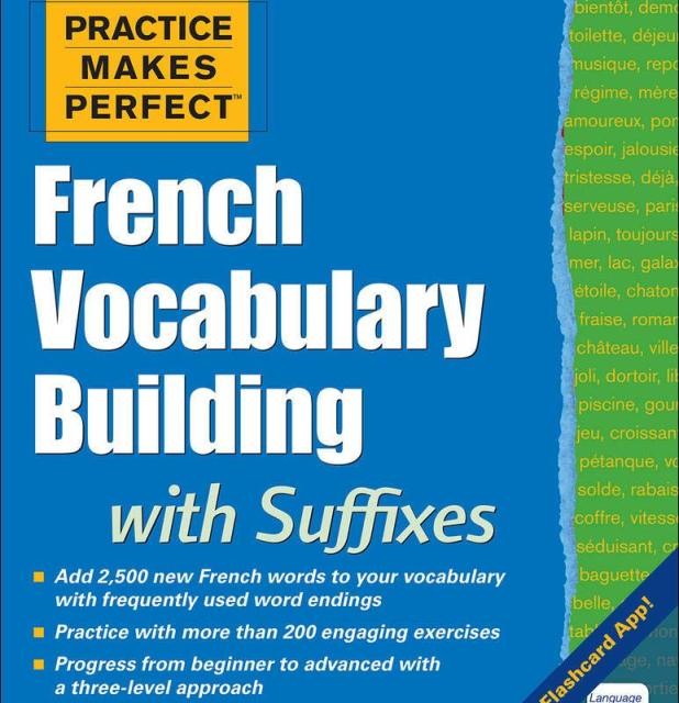 کتاب لغات فرانسه Practice Makes Perfect French Vocabulary Building with Suffixes and Prefixes
