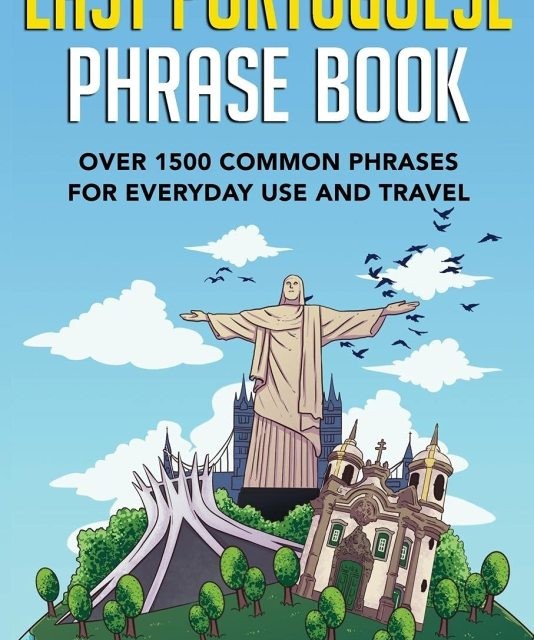 کتاب عبارات آسان پرتغالی Easy Portuguese Phrase Book Over 1500 Common Phrases For Everyday Use And Travel