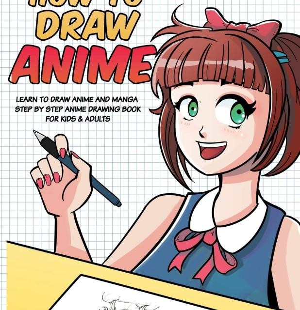 خرید کتاب آموزش کشیدن مانگا How to Draw Anime Learn to Draw Anime and Manga