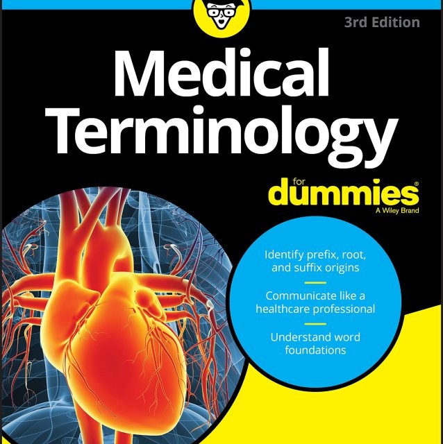 کتاب اصطلاحات پزشکی به زبان آدمیزاد Medical Terminology For Dummies 3rd Edition