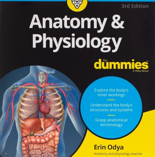 کتاب آناتومی و فیزیولوژی به زبان آدمیزاد Anatomy and Physiology For Dummies