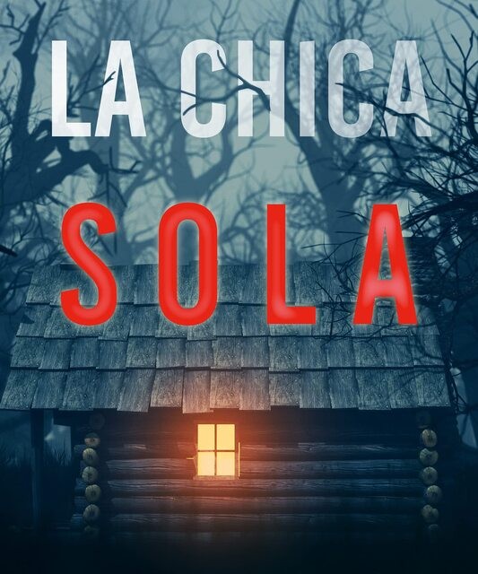 رمان دختر تنها به زبان اسپانیایی La chica sola