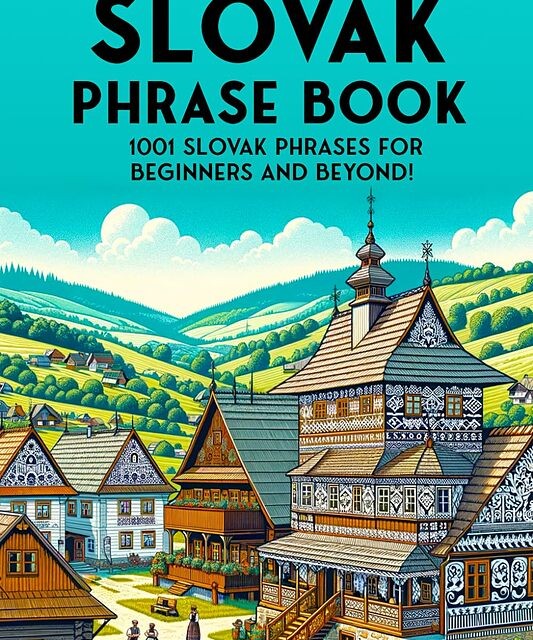 کتاب جملات اسلواکی The Ultimate Slovak Phrase Book 1001 Slovak Phrases for Beginners and Beyond