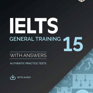 کتاب زبان کمبریج انگلیش آیلتس 15 جنرال ترینینگ Cambridge English IELTS 15 General Training