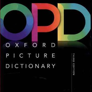 کتاب فرهنگ تصویری انگلیسی فارسی آکسفورد OPD - Oxford picture Dictionary 3rd Edition/ English Persian