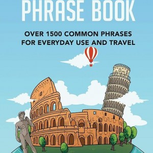 کتاب عبارات آسان ایتالیایی Easy Italian Phrase Book: Over 1500 Common Phrases For Everyday Use And Travel
