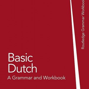 کتاب هلندی Basic Dutch (Routledge Grammar Workbooks) 2nd Edition