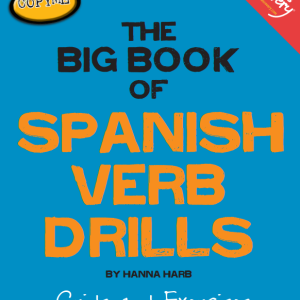 کتاب افعال اسپانیایی The Big Book of Spanish Verb Drills: Grids and Exercises