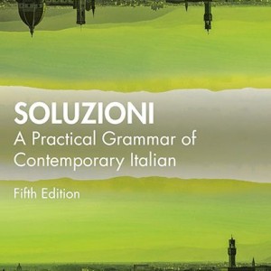 کتاب گرامر ایتالیایی Soluzioni A Practical Grammar of Contemporary Italian, 5th Edition