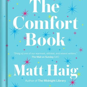 کتاب The Comfort Book رمان انگلیسی آرامش اثرمت هیگ Matt Haig