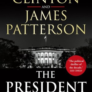 کتاب The President Is Missing رمان انگلیسی بیل کلینتون و جیمز پترسون Bill Clinton and James Patterson