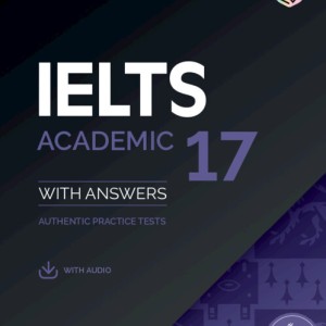 کتاب زبان کمبریج انگلیش آیلتس 17 آکادمیک ترینینگ Cambridge English IELTS 17 Academic Training