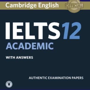 کتاب زبان کمبریج انگلیش آیلتس 12 آکادمیک ترینینگ Cambridge English IELTS 12 Academic Training