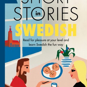 کتاب داستان های مقدماتی سوئدی Short Stories in Swedish for Beginners