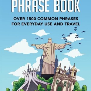 کتاب عبارات آسان پرتغالی Easy Portuguese Phrase Book Over 1500 Common Phrases For Everyday Use And Travel