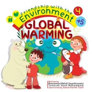 Friendship with the Environment - Global Warming 4