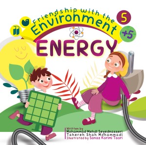 Friendship with the Environment - Energy 5