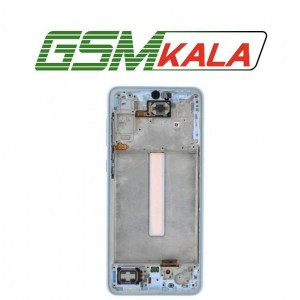 تاچ و ال سی دی شرکتی (دبی) با فریم (دور فریم آبی) سامسونگ LCD SAMSUNG A53 ( 5G 2022 ) - A536